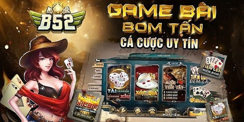 Tổng quan về game B52