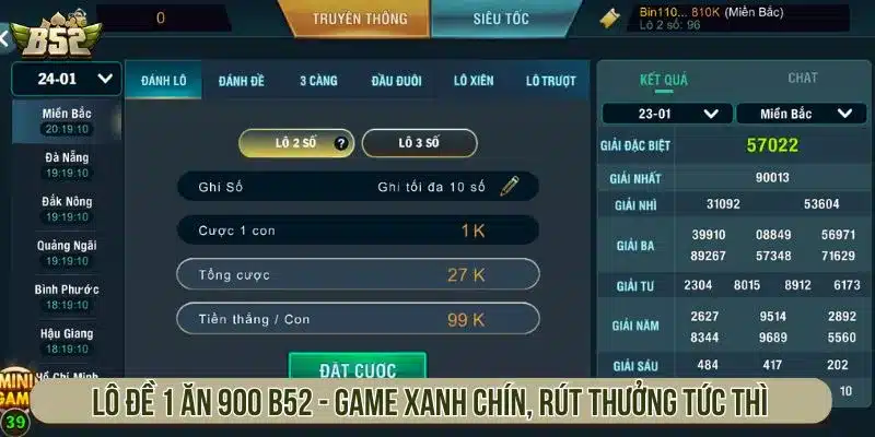 Lô Đề 1 Ăn 900 B52