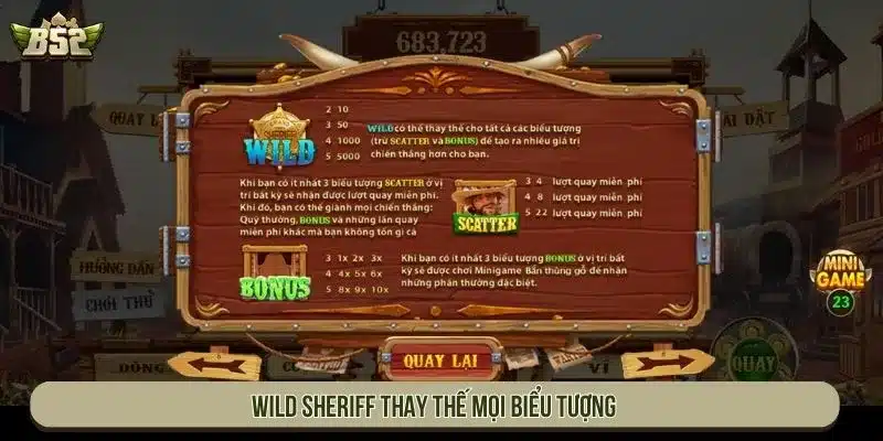 Wild Sheriff thay thế mọi biểu tượng